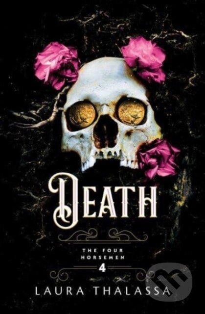 Kniha: Death (Laura Thalassa). Bloom Books, 2023 Kniha: Death (Laura Thalassa). Bloom Books, 2023