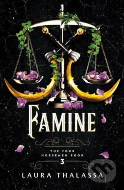 Kniha: Famine (Laura Thalassa). Bloom Books, 2023 Kniha: Famine (Laura Thalassa). Bloom Books, 2023