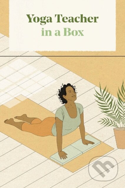 Yoga Teacher in a Box (Leonie Taylor). Thames & Hudson, 2024 Yoga Teacher in a Box (Leonie Taylor). Thames & Hudson, 2024