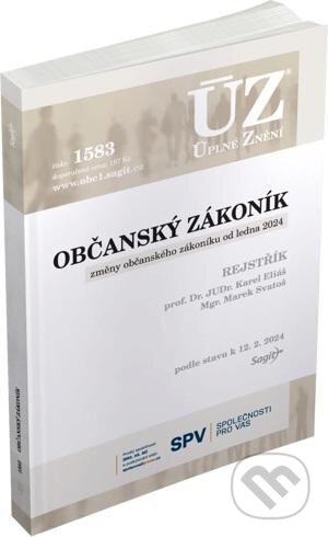 Kniha: Úplné Znění 1583 Občanský zákoník (Sagit). Sagit, 2024 Kniha: Úplné Znění 1583 Občanský zákoník (Sagit). Sagit, 2024