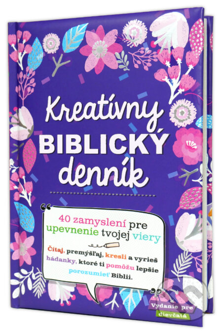 Kniha: Kreatívny biblický denník (Slovenská biblická spoločnosť). Slovenská biblická spoločnosť, 2024 Kniha: Kreatívny biblický denník (Slovenská biblická spoločnosť). Slovenská biblická spoločnosť, 2024