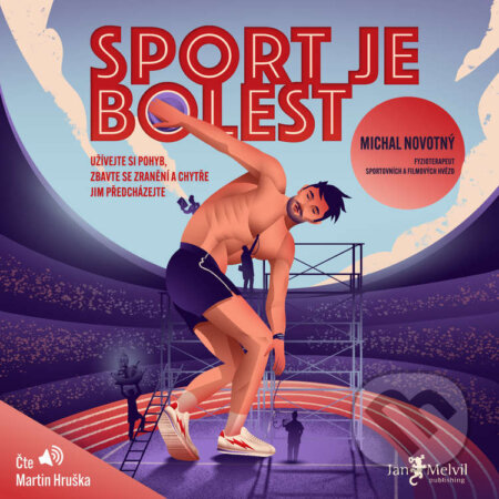 Audiokniha: Sport je bolest (Michal Novotný). Jan Melvil publishing, 2024 Audiokniha: Sport je bolest (Michal Novotný). Jan Melvil publishing, 2024