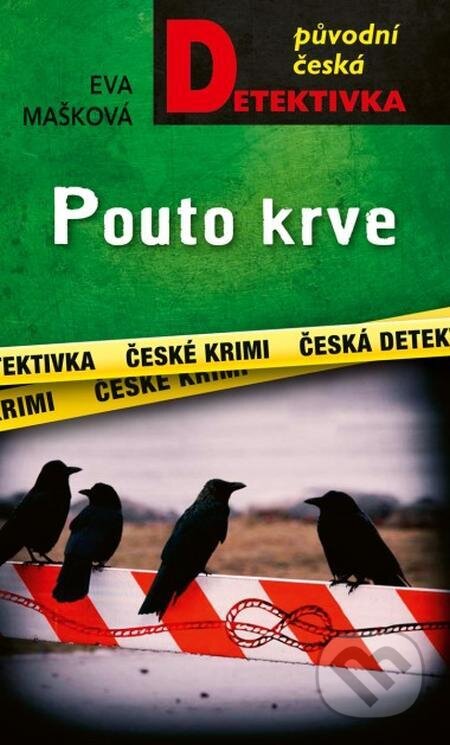 E-kniha: Pouto krve (Eva Mašková). Moba, 2024 E-kniha: Pouto krve (Eva Mašková). Moba, 2024