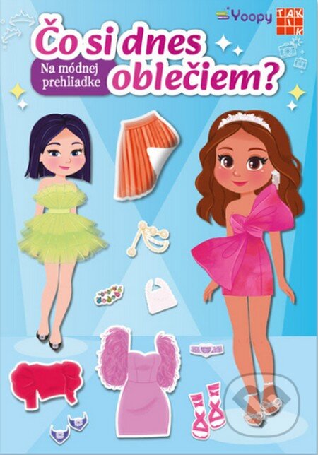 Kniha: Na módnej prehliadke - Čo si dnes oblečiem? (Taktik). Taktik, 2024 Kniha: Na módnej prehliadke - Čo si dnes oblečiem? (Taktik). Taktik, 2024