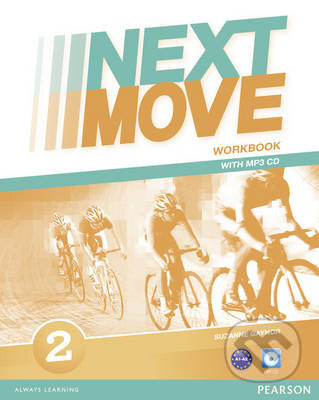 Kniha: Next Move 2: Workbook (Suzanne Gaynor). Pearson, 2013 Kniha: Next Move 2: Workbook (Suzanne Gaynor). Pearson, 2013