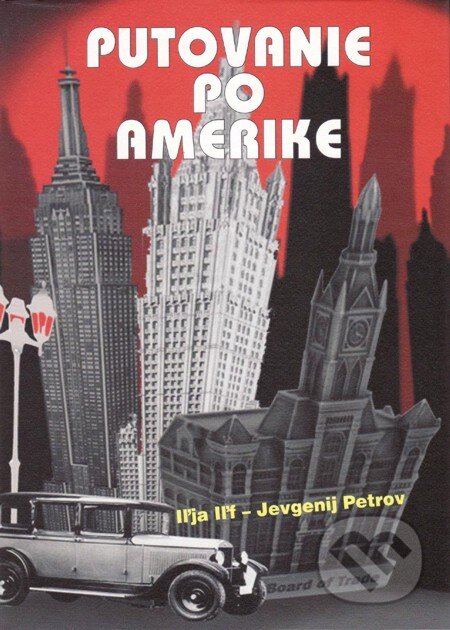E-kniha: Putovanie po Amerike (Iľja Iľf – Jevgenij Petrov). Vydavateľstvo Spolku slovenských spisovateľov, 2013 E-kniha: Putovanie po Amerike (Iľja Iľf – Jevgenij Petrov). Vydavateľstvo Spolku slovenských spisovateľov, 2013