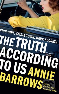 Kniha: The Truth According to Us (Annie Barrows). Black Swan, 2016 Kniha: The Truth According to Us (Annie Barrows). Black Swan, 2016