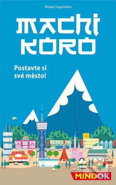 Spoločenská hra: Machi Koro (Mindok). Mindok, 2016 Spoločenská hra: Machi Koro (Mindok). Mindok, 2016