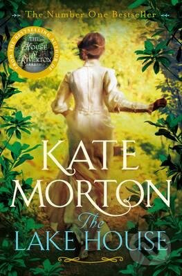 Kniha: The Lake House (Kate Morton). Pan Macmillan, 2016 Kniha: The Lake House (Kate Morton). Pan Macmillan, 2016