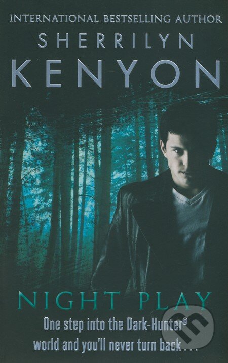 Kniha: Night Play (Sherrilyn Kenyon). Piatkus, 2011 Kniha: Night Play (Sherrilyn Kenyon). Piatkus, 2011