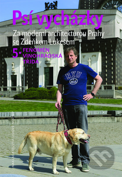 Kniha: Psí vycházky (Zdeněk Lukeš). Nakladatelství Lidové noviny, 2016 Kniha: Psí vycházky (Zdeněk Lukeš). Nakladatelství Lidové noviny, 2016
