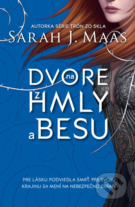 Na dvore z hmly a besu - Sarah J. Maas, Slovart, 2019