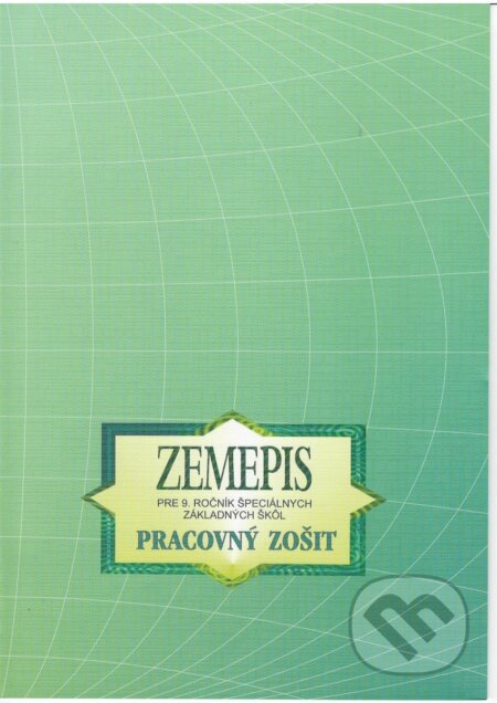 Kniha: Geografia pre 9. ročník špeciálnych základných škôl (Kvetoslava Mojtová). Expol Pedagogika, 2014 Kniha: Geografia pre 9. ročník špeciálnych základných škôl (Kvetoslava Mojtová). Expol Pedagogika, 2014