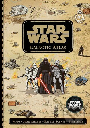Kniha: Star Wars: Galactic Atlas (Egmont Books). Egmont Books, 2016 Kniha: Star Wars: Galactic Atlas (Egmont Books). Egmont Books, 2016