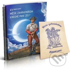 Kniha: Měsíc zahradníkem Krásné paní 2017 (Žofie Kanyzová). Krásná paní, 2016 Kniha: Měsíc zahradníkem Krásné paní 2017 (Žofie Kanyzová). Krásná paní, 2016