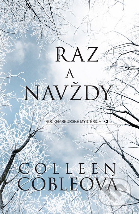 Kniha: Raz a navždy (Colleen Coble). i527.net, 2016 Kniha: Raz a navždy (Colleen Coble). i527.net, 2016