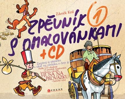 Kniha: Zpěvník s omalovánkami 1 (Zdeněk Král). Edika, 2007 Kniha: Zpěvník s omalovánkami 1 (Zdeněk Král). Edika, 2007