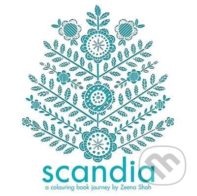 Kniha: Scandia (Zeena Shah). Michael O'Mara Books Ltd, 2016 Kniha: Scandia (Zeena Shah). Michael O'Mara Books Ltd, 2016