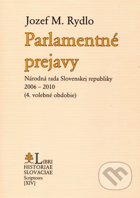 Parlamentné prejavy - Jozef M. Rydlo, PostScriptum, 2016