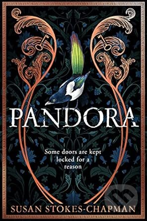 Kniha: Pandora (Susan Stokes-Chapman). Harvill Secker, 2022 Kniha: Pandora (Susan Stokes-Chapman). Harvill Secker, 2022