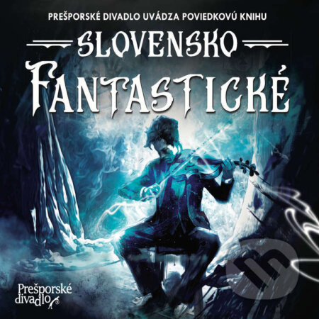 Audiokniha: Slovensko Fantastické (Alexandra Pavelková, Andrej Csino, Anton Stif, Arpád Soltész, Dominika Madro, Františka Vrbenská, Ivan Kučera, Jiří Walker Procházka, Juraj Červenák, Katarína Soyka, Marek Brenišin, Martin Jurík, Lenona Štibláriková, Milan Tichý, Vanda Rozenbergová a Viliam Klimáček). Prešporské divadlo, 2024 Audiokniha: Slovensko Fantastické (Alexandra Pavelková, Andrej Csino, Anton Stif, Arpád Soltész, Dominika Madro, Františka Vrbenská, Ivan Kučera, Jiří Walker Procházka, Juraj Červenák, Katarína Soyka, Marek Brenišin, Martin Jurík, Lenona Štibláriková, Milan Tichý, Vanda Rozenbergová a Viliam Klimáček). Prešporské divadlo, 2024