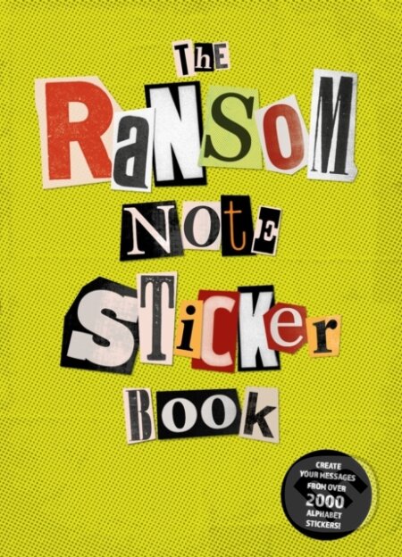 The Ransom Note Sticker Book - Luke Herriott, Skittledog, 2024