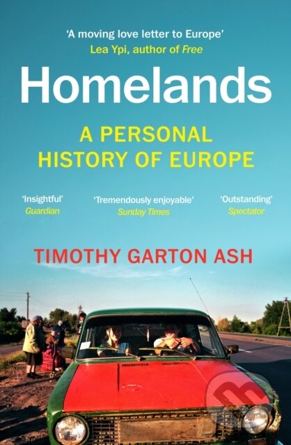 Kniha: Homelands (Timothy Garton Ash). Vintage, 2024 Kniha: Homelands (Timothy Garton Ash). Vintage, 2024