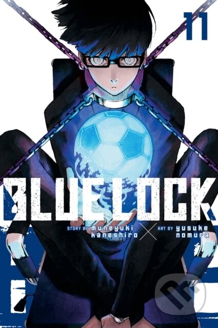 Kniha: Blue Lock 11 (Muneyuki Kaneshiro a Yusuke Nomura). Kodansha Comics, 2024 Kniha: Blue Lock 11 (Muneyuki Kaneshiro a Yusuke Nomura). Kodansha Comics, 2024