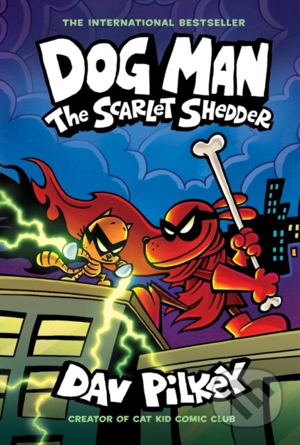Kniha: The Scarlet Shedder (Dav Pilkey). GRAPHIX, 2024 Kniha: The Scarlet Shedder (Dav Pilkey). GRAPHIX, 2024