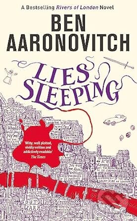 Kniha: Lies Sleeping (Ben Aaronovitch). Gollancz, 2019 Kniha: Lies Sleeping (Ben Aaronovitch). Gollancz, 2019