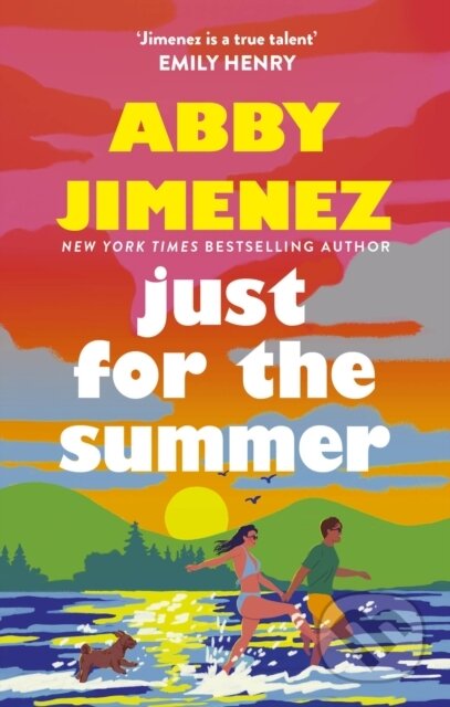 Kniha: Just For The Summer (Abby Jimenez). Piatkus, 2024 Kniha: Just For The Summer (Abby Jimenez). Piatkus, 2024