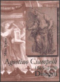 Kniha: Agostino Ciampelli 1565-1630 - Kresby (Muzeum umění Olomouc). Muzeum umění Olomouc, 2002 Kniha: Agostino Ciampelli 1565-1630 - Kresby (Muzeum umění Olomouc). Muzeum umění Olomouc, 2002