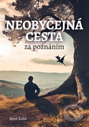 Neobyčejná cesta za poznáním - René Kališ, Powerprint, 2024