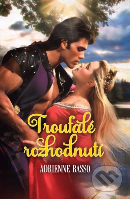 Kniha: Troufalé rozhodnutí (Adrienne Basso). OLDAG, 2024 Kniha: Troufalé rozhodnutí (Adrienne Basso). OLDAG, 2024