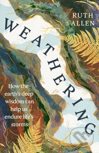 Kniha: Weathering (Ruth Allen). Ebury, 2024 Kniha: Weathering (Ruth Allen). Ebury, 2024