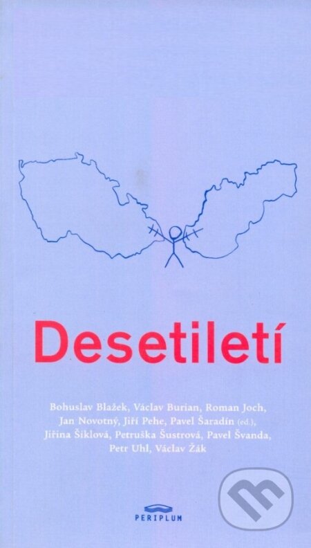 Kniha: Desetiletí (Periplum). Periplum, 2003 Kniha: Desetiletí (Periplum). Periplum, 2003