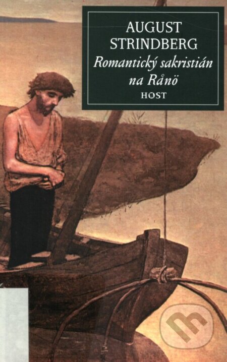 Kniha: Romantický sakristián na Ranö (August Strindberg). Host, 2006 Kniha: Romantický sakristián na Ranö (August Strindberg). Host, 2006