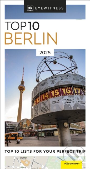 Kniha: Top 10 Berlin (Dorling Kindersley). Dorling Kindersley, 2024 Kniha: Top 10 Berlin (Dorling Kindersley). Dorling Kindersley, 2024