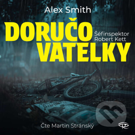 Audiokniha: Doručovatelky (Alex Smith). Kanopa, 2024 Audiokniha: Doručovatelky (Alex Smith). Kanopa, 2024