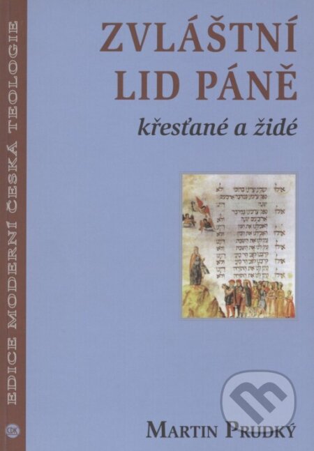Kniha: Zvláštní lid páně (Martin Prudký). Centrum pro studium demokracie a kultury, 2000 Kniha: Zvláštní lid páně (Martin Prudký). Centrum pro studium demokracie a kultury, 2000