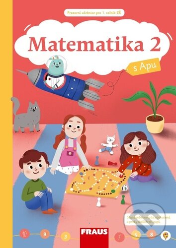 Kniha: Matematika 1/2 s Apu pro ZŠ - Hybridní pracovní učebnice (Fraus). Fraus, 2024 Kniha: Matematika 1/2 s Apu pro ZŠ - Hybridní pracovní učebnice (Fraus). Fraus, 2024