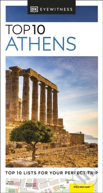 Kniha: Top 10 Athens (Dorling Kindersley). Dorling Kindersley, 2024 Kniha: Top 10 Athens (Dorling Kindersley). Dorling Kindersley, 2024