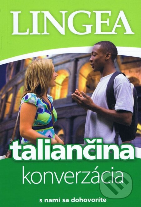 Kniha: Taliančina - konverzácia (Lingea). Lingea, 2024 Kniha: Taliančina - konverzácia (Lingea). Lingea, 2024