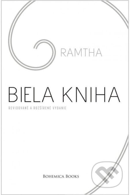 Biela kniha - Ramtha, BOHEMICA BOOKS, 2023