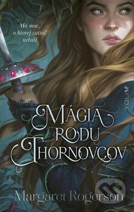 E-kniha: Mágia rodu Thornovcov (Margaret Rogerson). Ikar, 2024 E-kniha: Mágia rodu Thornovcov (Margaret Rogerson). Ikar, 2024