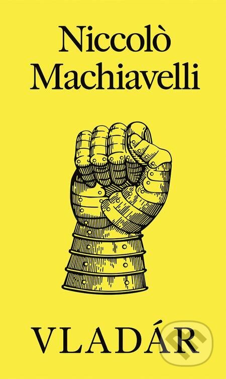 E-kniha: Vladár (Niccolò Machiavelli). Ikar, 2024 E-kniha: Vladár (Niccolò Machiavelli). Ikar, 2024