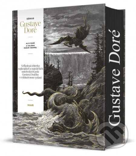 Kniha: Génius Gustave Doré (Alix Pare a Valérie Sueur-Hermel). Ikar, 2024 Kniha: Génius Gustave Doré (Alix Pare a Valérie Sueur-Hermel). Ikar, 2024