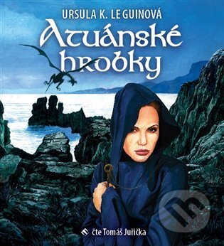 Audiokniha: Atuánské hrobky (Ursula K. Le Guin). Tympanum, 2020 Audiokniha: Atuánské hrobky (Ursula K. Le Guin). Tympanum, 2020