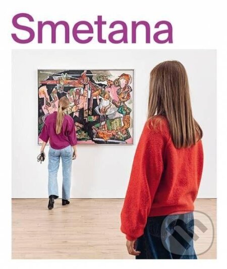 Kniha: Jan Smetana (Eva Neumannová). Academia, 2024 Kniha: Jan Smetana (Eva Neumannová). Academia, 2024