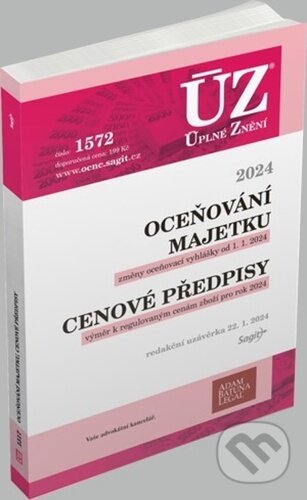 Kniha: ÚZ 1572 Oceňování majetku (Sagit). Sagit, 2024 Kniha: ÚZ 1572 Oceňování majetku (Sagit). Sagit, 2024